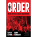 The Order: Inside America's Racist Underground
