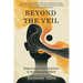 Beyond the Veil: Empowering Transformation in the Dissociated Mind