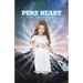 Pure Heart: The Awakening
