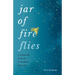 Jar of Fireflies: A Collection of Poems to Brighten Your Day