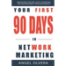 Your First 90 Days in Network Marketing
