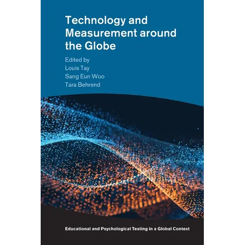 Technology and Measurement Around the Globe