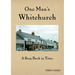 One Man's Whitchurch