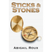 Sticks & Stones