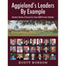 Aggieland's Leaders By Example: Business Stories of Success by Texas A&M Former Students