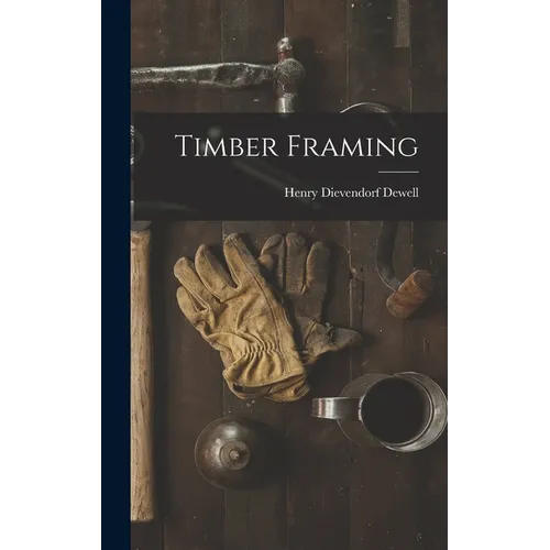 Timber Framing