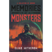 Memories of Monsters