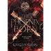 The Phoenix Born