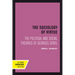 The Sociology of Virtue: The Political and Social Theories of Georges Sorel