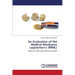 An Evaluation of the Medical Marijuana Legislation's (MML)