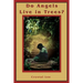 Do Angels Live in Trees?