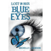 Lost in Her Blue Eyes