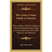 The Comey-Comee Family in America: Descendants of David Comey of Concord, Massachusetts, Killed in King Philip's War, 1676; With Notes on the Maltman
