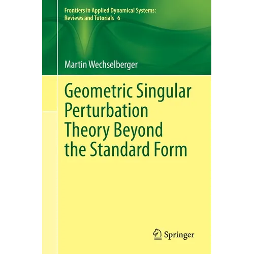 Geometric Singular Perturbation Theory Beyond the Standard Form