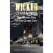 Wicked Charlotte: The Sordid Side of the Queen City