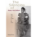 The Silencing of Ruby McCollum: Race, Class, and Gender in the South