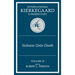 International Kierkegaard Commentary Volume 19: The Sickness Unto Death