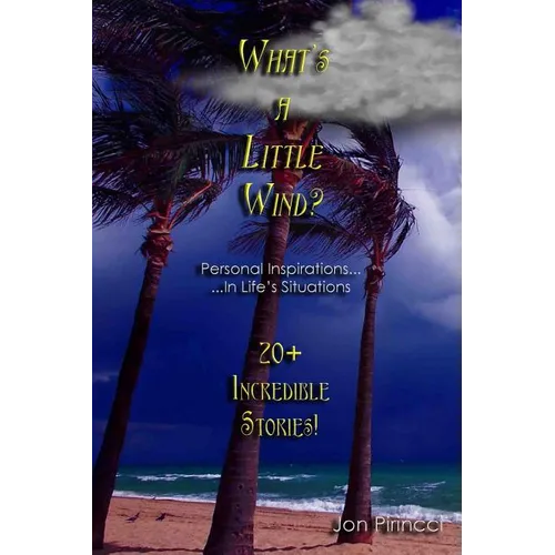What's A Little Wind?