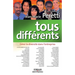 Tous différents: Gérer la diversité dans l'entreprise