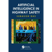 Artificial Intelligence in Highway Safety