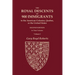 The Royal Descents of 900 Immigrants to the American Colonies, Quebec, or the United States Who Were Themselves Notable or Left Descendants Notable in