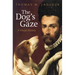 The Dog's Gaze: A Visual History