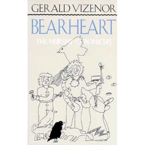Bearheart: The Heirship Chronicles