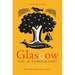 Glasgow: The Autobiography