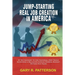 Jump-Starting Real Job Creation in America; At No Increase to the National Debt While Achieving a Balanced Annual Federal Budget Within Five Years