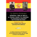 General Emilio Mola: El Pasado, Azana y El Porvenir: Las Tragedias de Nuestras Instituciones Militares, Coleccion La Critica Literaria Por