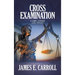 Cross Examination: A Jamie Carson Legal Thriller