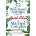 52 Bible-Based Activities to Keep the Spark Alive for Married Couples
