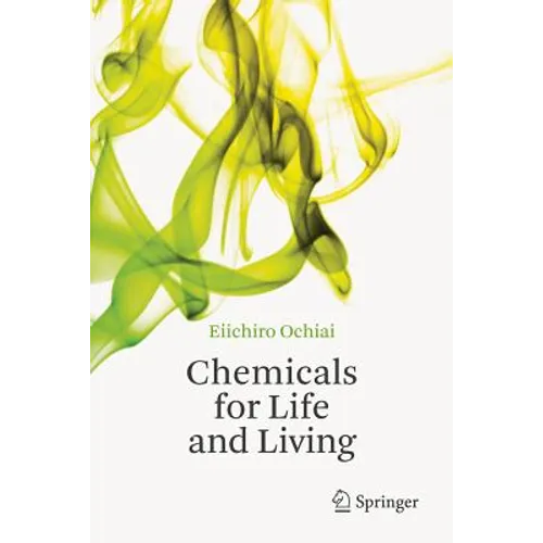 Chemicals for Life and Living