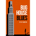 Bughouse Blues