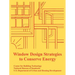 Window Design Strategies to Conserve Energy