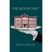 The Silver Tray