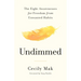 Undimmed: The Eight Awarenesses for Freedom from Unwanted Habits
