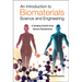 An Introduction to Biomaterials Science and Engineering