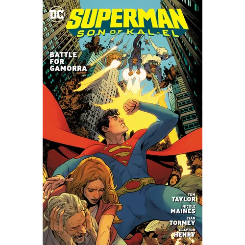 Superman: Son of Kal-El Vol. 3: Battle for Gamorra