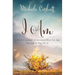 I Am: A 60-Day Journey to Knowing Who You Are Because of Who He Is