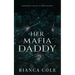 Her Mafia Daddy: A Dark Daddy Romance