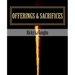 Offerings & Sacrifices: Bible Study on the Book of Leviticus