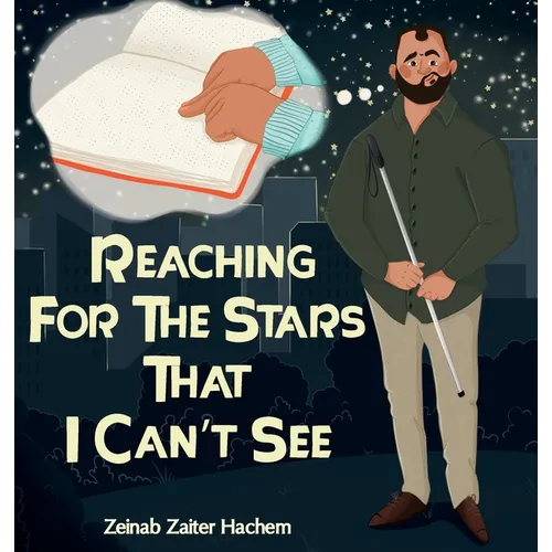 Reaching For The Stars That I Can't See