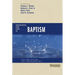 The Understanding Four Views on Baptism