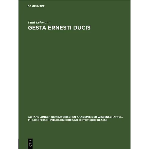 Gesta Ernesti Ducis - Hardcover