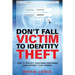 Don't Fall Victim to Identity Theft: How to Protect Your Name from Being Used Without Your Consent