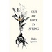 Out of Love in Spring