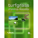 Turfgrass Physiology and Ecology: Advanced Management Principles