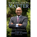 Making Ideas Matter: My Life as a Policy Entrepreneur