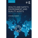 Health and Safety, Environment and Quality Audits: A Risk-based Approach